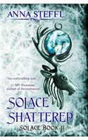 Solace Shattered