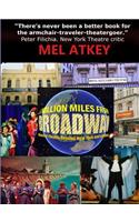 A Million Miles from Broadway -- Musical Theatre Beyond New York and London