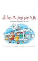 Silas, the First Pig to Fly