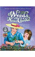 Weeds in Nana's Garden