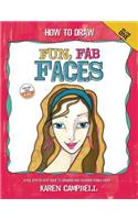 How to Draw Fun, Fab Faces