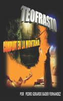 Teofrasto (Complot en la Montaña)