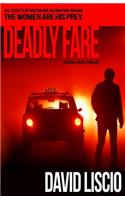 Deadly Fare