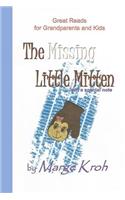 Missing Little Mitten ...and a special note