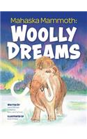 Mahaska Mammoth: Woolly Dreams