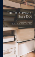 Two Lives of Baby Doe