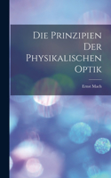 Prinzipien Der Physikalischen Optik