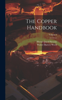 Copper Handbook; Volume 4