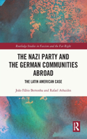 Nazi Party and the German Communities Abroad