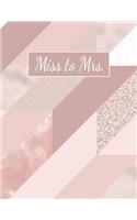 Miss to Mrs.