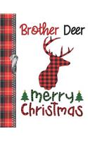 Brother Deer Merry Christmas: Buffalo Red Plaid Silhouette Doodling Writing Journal Diary For Brothers