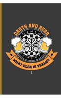 Darts and Beer What Else There?: For All Dart Players Throwing Darts Notebooks Gift (6x9) Dot Grid Notebook
