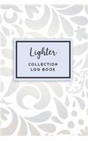 Lighter Collection Log Book: 50 Templated Sections For Indexing Your Collectables