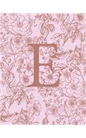 E: Monogram Initial Notebook For Women And Girls-Pink And Brown Floral-120 Pages 8.5 x 11