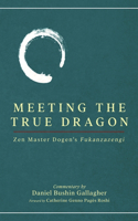 Meeting The True Dragon