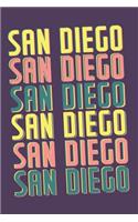 San Diego Notebook: Lined Notebook - Vintage Typography of San Diego City - Great For Writing Notes From Your Travels or as a Gift for Someone Who Loves or Lives in San