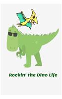 Rockin' the Dino Life