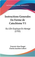Instructions Generales En Forme de Catechisme V1