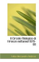 Il Circolo Filologico Di Firenze Nell'annoi 1879-80