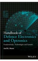Handbook of Defence Electronics and Optronics: Fundamentals, Technologies and Systems