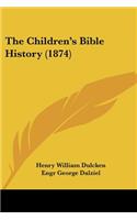 Children's Bible History (1874)