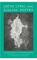 Latin Lyric and Elegiac Poetry