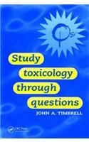 Study Toxicology Through Questions