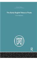 The Early English Tobacco Trade