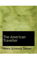 The American Traveller