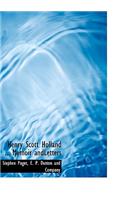 Henry Scott Holland ... Memoir Andletters