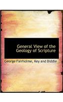 General View of the Geology of Scripture