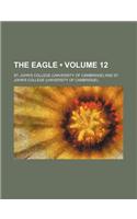 The Eagle (Volume 12): (English)