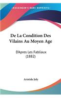 De La Condition Des Vilains Au Moyen Age