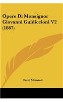 Opere Di Monsignor Giovanni Guidiccioni V2 (1867)