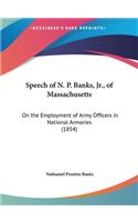 Speech of N. P. Banks, Jr., of Massachusetts