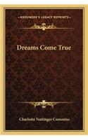 Dreams Come True