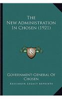 The New Administration in Chosen (1921)