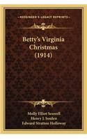 Betty's Virginia Christmas (1914)