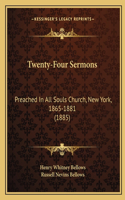 Twenty-Four Sermons