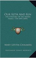 Our Kith And Kin