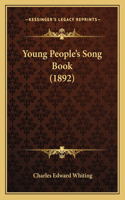 Young People's Song Book (1892)