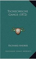 Tschechische Gange (1872)