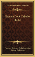 Escuela De A Caballo (1787)