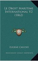 Le Droit Maritime International V2 (1862)