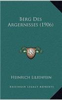 Berg Des Argernisses (1906)