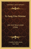 Es Sang Eine Stimme