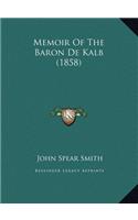 Memoir of the Baron de Kalb (1858)