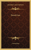 Proverb Lore: (English)