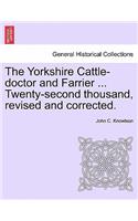Yorkshire Cattle-Doctor and Farrier