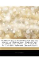 Articles on Old Symondians, Including: Jack Dee, Ben Ainslie, Lucy Pinder, Andy Burrows, Will Champion, Alexa Chung, Iain Percy, Gina Beck, Bernard Ha